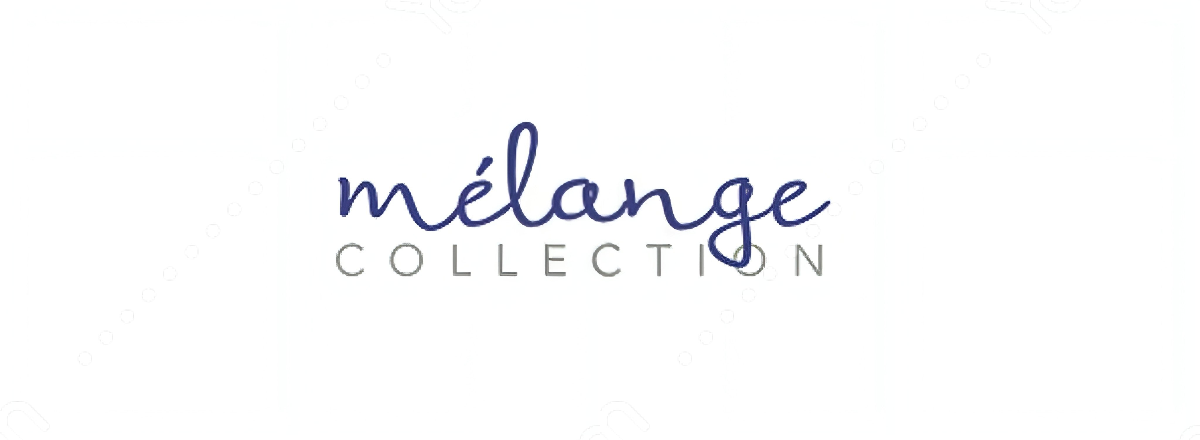 Melange Collection